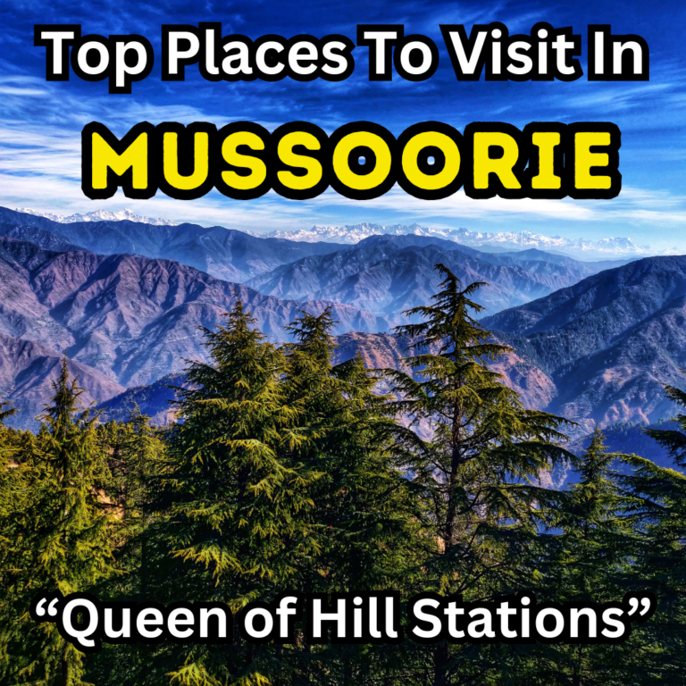Top Places to Visit in Mussoorie